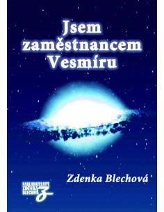 Jsem zaměstnancem Vesmíru