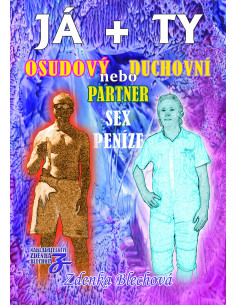 JÁ+TY - Osudový nebo duchovní partner