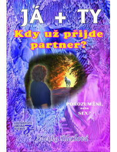 JÁ+TY - Kdy už přijde partner?