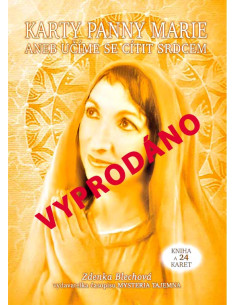 Karty Panny Marie aneb učíme se cítit srdcem
