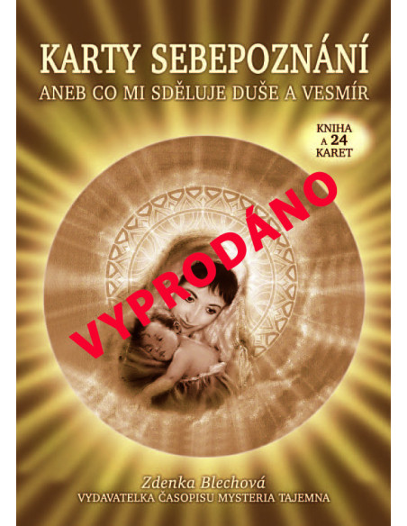 Karty sebepoznání aneb co mi sděluje duše a Vesmír